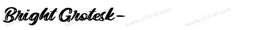 Bright Grotesk字体转换